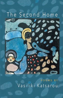 Coperta cărții 'The Second Home - Vasiliki Katsarou'