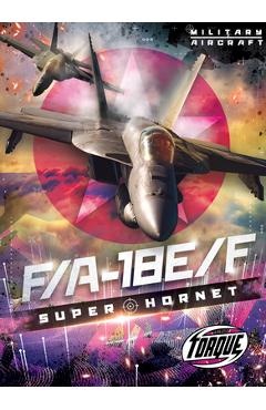 Coperta cărții 'F/A - 18 E/F Super Hornet - Donna Mckinney'