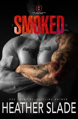 Smoked - Heather Slade