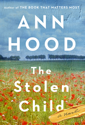 The Stolen Child - Ann Hood