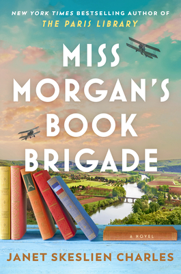 Miss Morgan's Book Brigade - Janet Skeslillen Charles