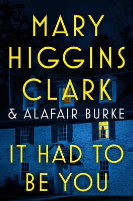 It Had to Be You - Mary Higgins Clark