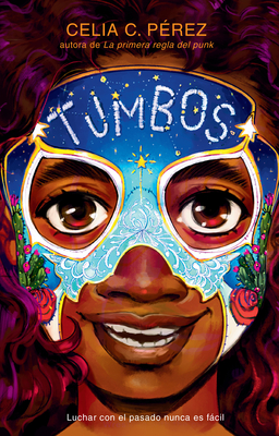 Tumbos (Tumble) - Celia C. Perez