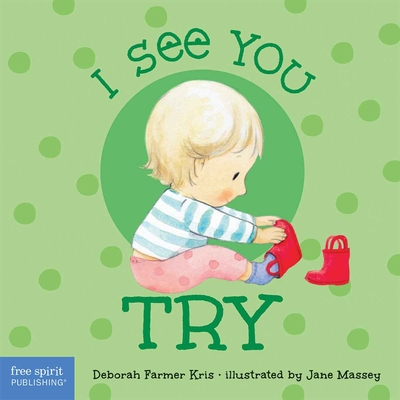 I See You Try - Deborah Farmer Kris