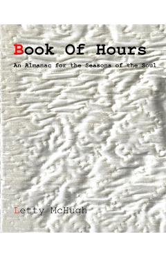 Coperta cărții 'Book of Hours - Letty Mchugh'