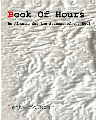 Coperta cărții 'Book of Hours - Letty Mchugh'