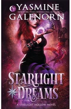 Coperta cărții 'Starlight Dreams - Yasmine Galenorn'