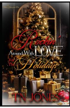 Coperta cărții 'Rockin' Around with Love for the Holidays - Tn Jones'