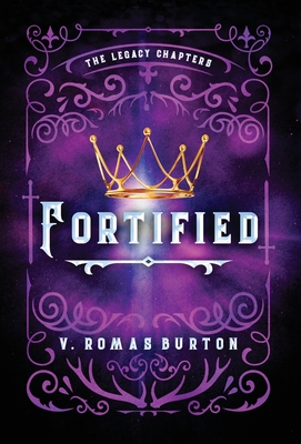 Fortified - V. Romas Burton