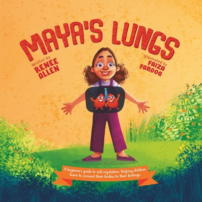 Maya's Lungs - Faiza Farooq