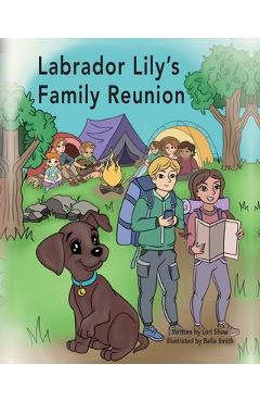Poza produsului Labrador Lily's Family Reunion - Lori Shaw