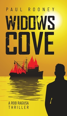 Coperta cărții 'Widows Cove: A Rob Ragusa Thriller - Paul Rooney'