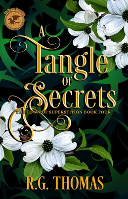 A Tangle of Secrets: A YA Urban Fantasy Gay Romance - R. G. Thomas