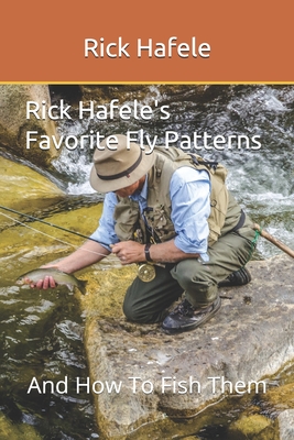 Coperta cărții 'Rick Hafele's Favorite Fly Patterns - Rick Hafele'