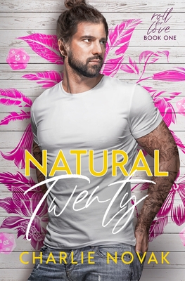 Natural Twenty - Charlie Novak