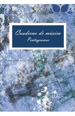 Coperta cărții 'Cuderno de musica: Libro de pentagramas para aprender y escribir notación musical, 120 paginas, 8 pentagramas por'
