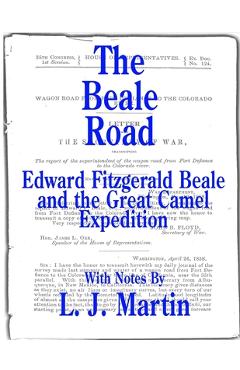 Coperta cărții 'The Beale Road: Edward Fitzgerald Beale and the Great Camel Expedition - Edward Fitzgerald Beale'