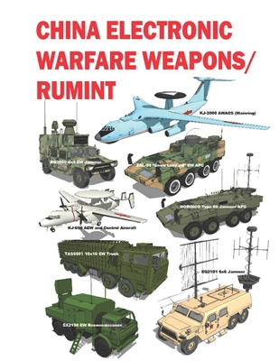 China Electronic Warfare Weapons/RUMINT: 2020 - 2021 - 新世界 (xīn Shìji