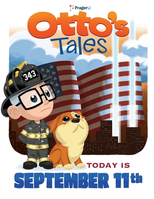 Coperta cărții 'Otto's Tales: Today is September 11th - Prageru'