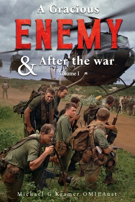 A Gracious Enemy & After the War Volume One - Michael G. Kramer Omieaust