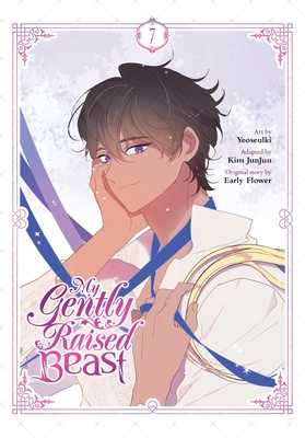 My Gently Raised Beast, Vol. 7 - Yeoseulki