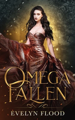 Coperta cărții 'Omega Fallen: The Omega War #3 - Evelyn Flood'