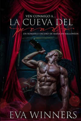 La Cueva del Pecado: Romance de Mafia - Eva Winners