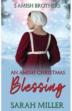 Coperta cărții 'An Amish Christmas Blessing - Sarah Miller'
