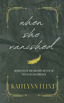 When She Vanished - Kaitlynn Flint