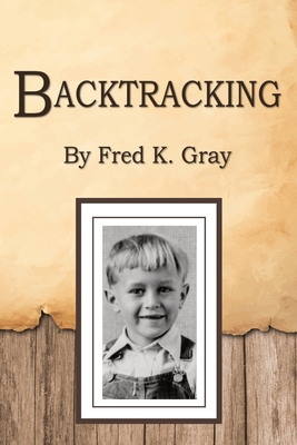 Backtracking - Fred Gray