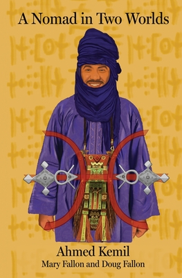 A Nomad in Two Worlds - Ahmed Kemiil