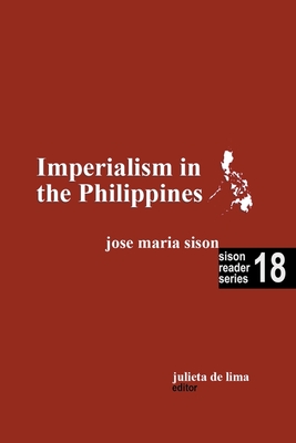 Coperta cărții 'Imperialism in the Philippines - Jose Maria Sison'