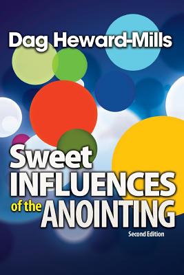 Sweet Influences of the Anointing - Dag Heward-mills