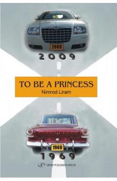 Coperta cărții 'To Be a Princess - Nimrod Liram'