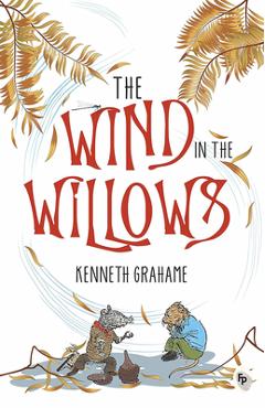 Coperta cărții 'The Wind in the Willows - Kenneth Grahame'