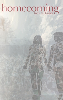 Homecoming - Troy Tartarini