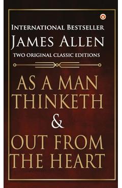 Poza produsului As a Man Thinketh and Out from the Heart - James Allen