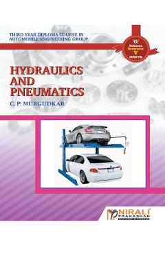 Coperta cărții 'Hydrauliicsandpneumatiics - C. P. Murgudkar'
