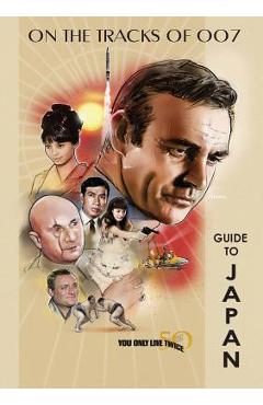 Coperta cărții 'You Only Live Twice 50th Anniversary Guide to Japan - Martijn Mulder'