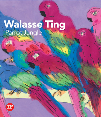 Walasse Ting: Parrot Jungle - Walasse Ting