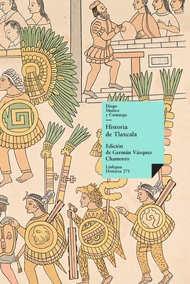 Historia de Tlaxcala - Diego Muoz Y. Camargo