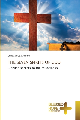Coperta cărții 'The Seven Spirits of God - Christian Oyakhilome'