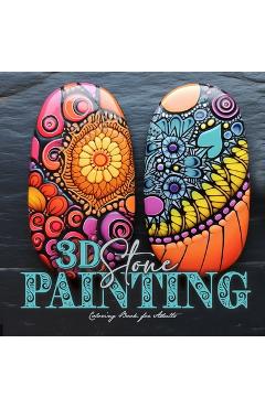 Poza produsului 3D Stone Painting Coloring Book for Adults: stones Coloring Book for Adults Zentangle painting stones grayscale Coloring Book Mandala Patterns Colorin - Monsoon Publishing