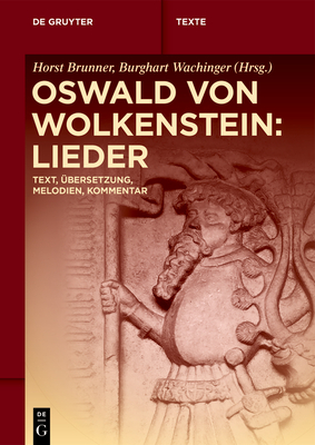 Oswald von Wolkenstein: Lieder - No Contributor