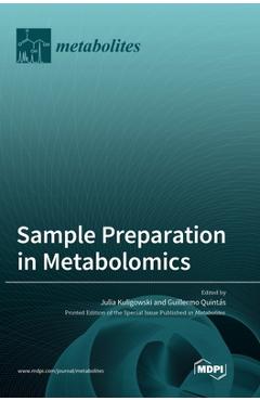 Coperta cărții 'Sample Preparation in Metabolomics - Julia Kuligowski'