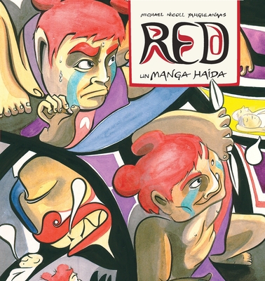 Red: Un manga hada - Michael Nicoll Yahgulanaas