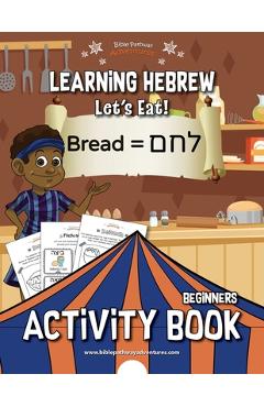 Coperta cărții 'Learning Hebrew: Let's Eat! Activity Book - Bible Pathway Adventures'