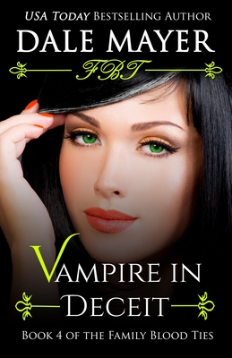 Vampire in Deceit - Dale Mayer