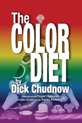 The Color Diet - Dick Chudnow