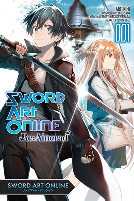Sword Art Online RE: Aincrad, Vol. 1 (Manga) - Reki Kawahara